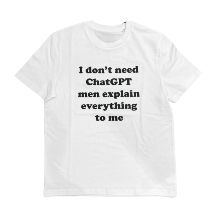 T-Shirt Don't Need ChatGpt